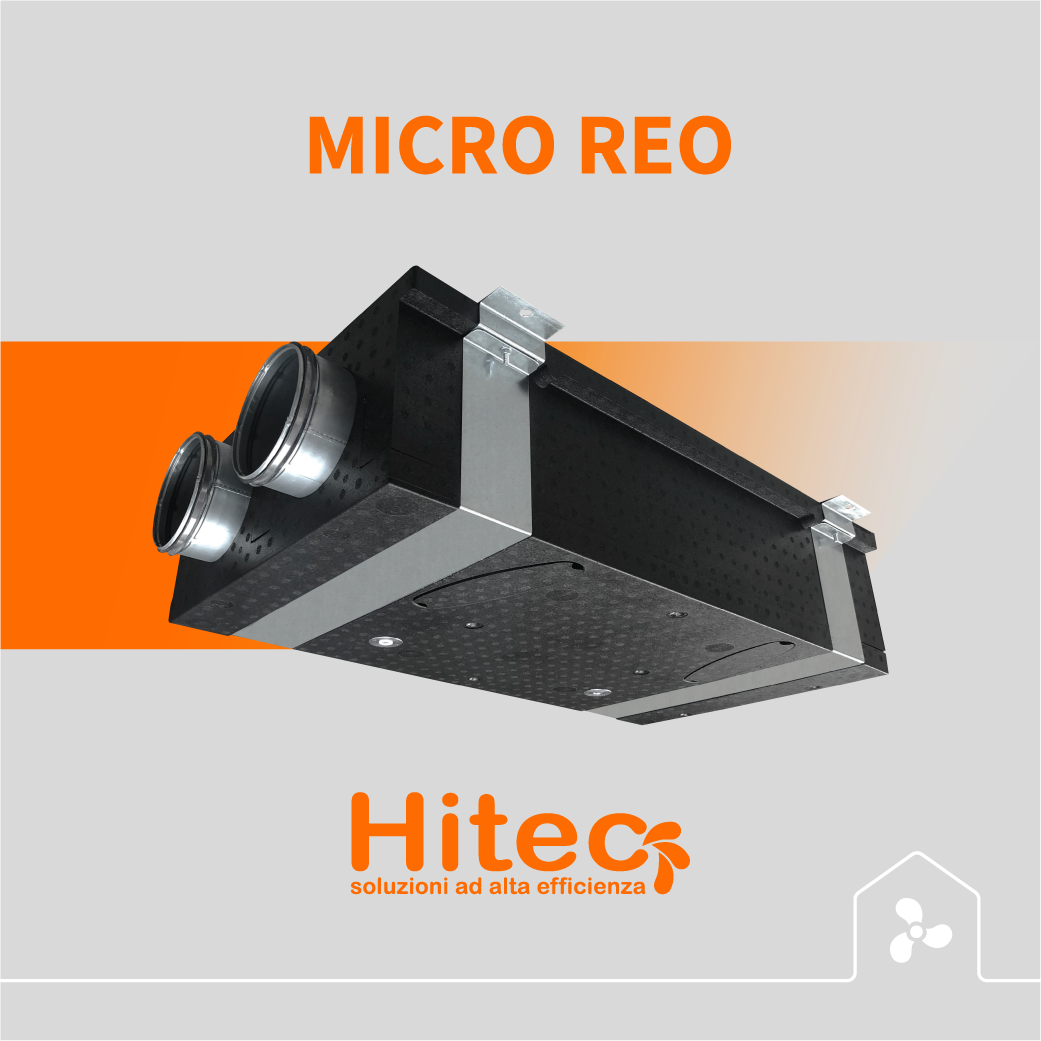VMC per un miniappartamento? Da oggi si può con MICRO REO di Hitec